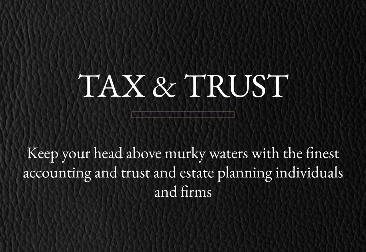 Tax & Trust